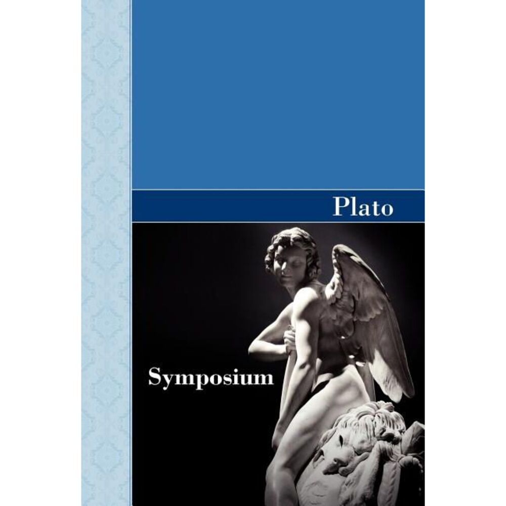 Symposium -- Plato